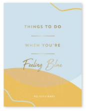Gift Book - Things to do When You're Feeling Blue