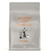 Coffee Beans - Leftfield Coffee Roasters - Fat Puppy 250g