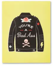 Greeting Card - You're a Bad Ass