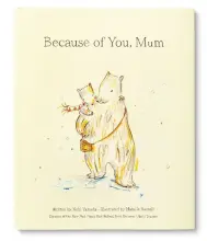 Gift Book - 'Because of You, Mum'