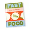 Cook Book - Fast Food, Easy Everyday thumbnail