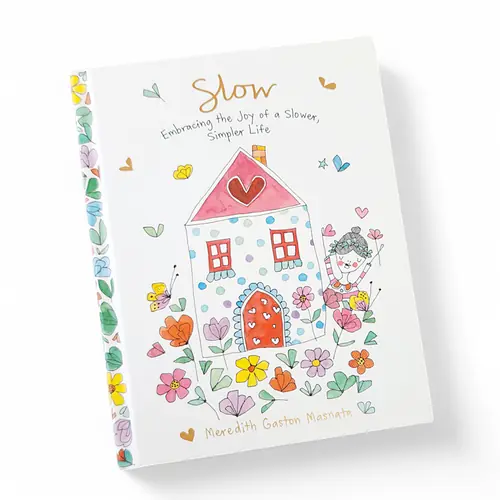 Gift Book - 'Slow' Meredith Gaston Masnata