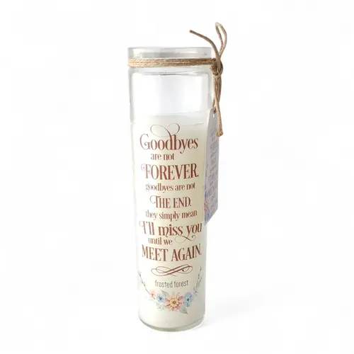 Candle - Pillar 'Goodbyes are not Forever'
