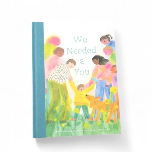Gift Book - ...We Needed a You