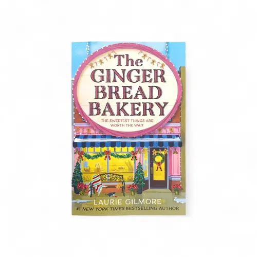 Novel - The Gingerbread Bakery - Laurie Gilmore
