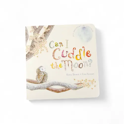 Gift Book - Can I Cuddle the Moon? Kerry Brown, Lisa Stewart