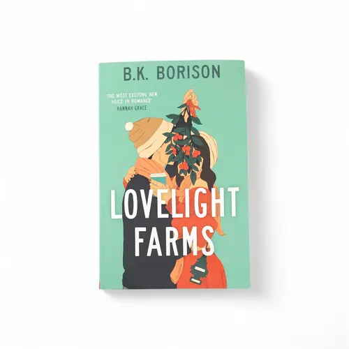 Novel - Lovelight Farms - B K Borison Novel - Lovelight Farms - B K Borison