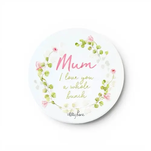 Ceramic Coaster - 'Mum I Love You A Whole Bunch'
