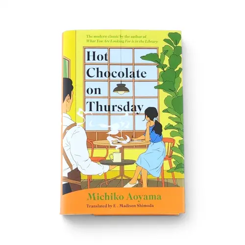 Novel - Hot Chocolate on Thursday' - Michiko Aoyama thumbnail