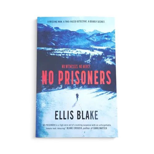 Novel - No Prisoners by Ellis Blake